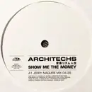 LP - Architechs - Show Me The Money