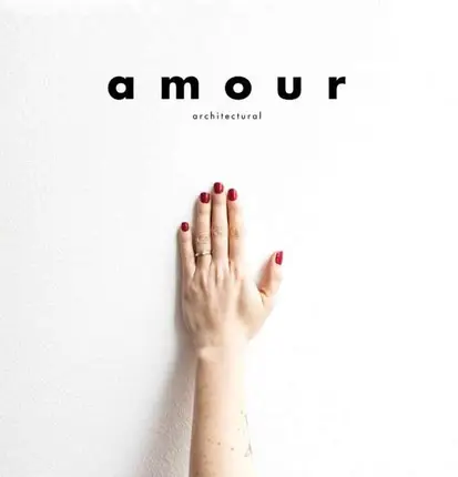 Architectural - Amour