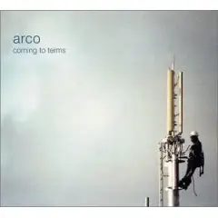 Arco - Coming To Terms