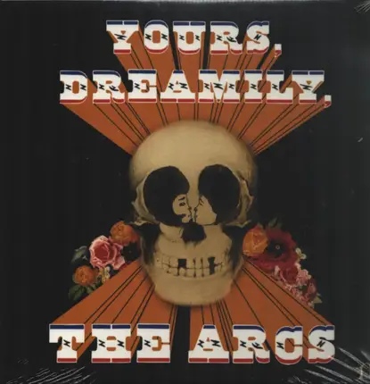Arcs - Yours, Dreamily,