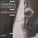 12'' - Aretha Franklin - Ain't Nobody Ever Loved You