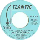 7inch Vinyl Single - Aretha Franklin - Eight Days On The Road / Ain't Nothing Like The Real Thing