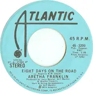 Aretha Franklin - Eight Days On The Road / Ain't Nothing Like The Real Thing
