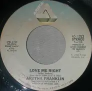Aretha Franklin - Love Me Right