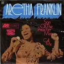7inch Vinyl Single - Aretha Franklin - Son Of The Preacher Man / Call Me