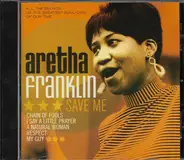 Aretha Franklin - Save Me