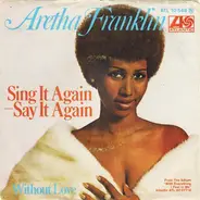 Aretha Franklin - Sing It Again - Say It Again
