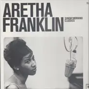 Aretha Franklin - Sunday Morning Classics