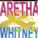 7inch Vinyl Single - Aretha Franklin & Whitney Houston - It Isn't, It Wasn't, It Ain't Never Gonna Be