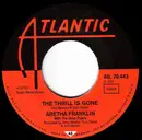7inch Vinyl Single - Aretha Franklin With The Dixie Flyers - Spirit In The Dark / The Thrill Is Gone