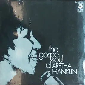 Aretha Franklin - The Gospel Soul of Aretha Franklin