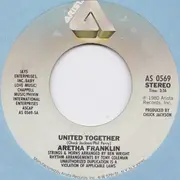 7inch Vinyl Single - Aretha Franklin - United Together / Take Me With You
