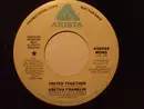 7inch Vinyl Single - Aretha Franklin - United Together