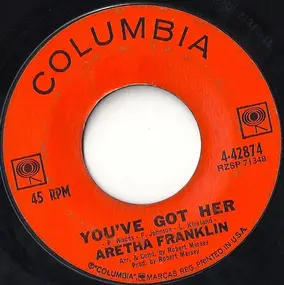 Aretha Franklin - You've Got Her / Skylark