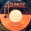 7inch Vinyl Single - Aretha Franklin - (Sweet Sweet Baby) Since You've Been Gone