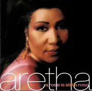 CD - Aretha Franklin - A Rose Is Still A Rose