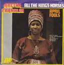 7inch Vinyl Single - Aretha Franklin - All The King's Horses