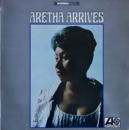 Aretha Franklin - Aretha Arrives