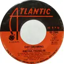 7inch Vinyl Single - Aretha Franklin - Day Dreaming / I've Been Loving You Too Long