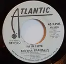 7inch Vinyl Single - Aretha Franklin - I'm In Love - PL