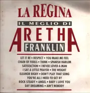 Aretha Franklin - La Regina (Il Meglio Di Aretha Franklin)