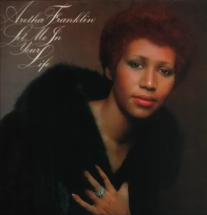 Aretha Franklin - Let Me in Your Life