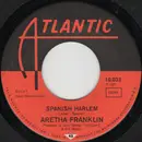 7inch Vinyl Single - Aretha Franklin - Spanish Harlem / Lean On Me