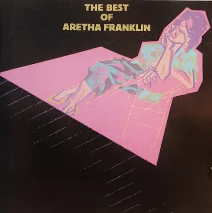Aretha Franklin - The Best Of Aretha Franklin