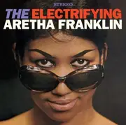 CD - Aretha Franklin - The Electrifying Aretha Franklin