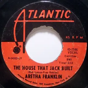 Aretha Franklin - The House That Jack Built