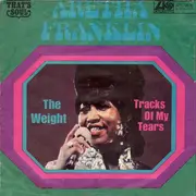 7inch Vinyl Single - Aretha Franklin - The Weight / Tracks Of My Tears