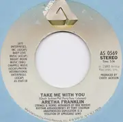 7inch Vinyl Single - Aretha Franklin - United Together / Take Me With You