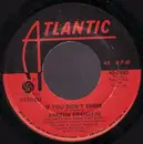 7'' - Aretha Franklin - If You Don't Think