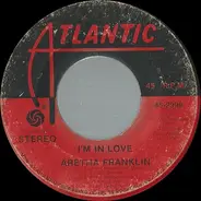 Aretha Franklin - I'm In Love