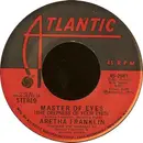 7'' - Aretha Franklin - Master Of Eyes (The Deepness Of Your Eyes)