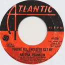 7'' - Aretha Franklin - Pullin' / You're All I Need To Get By - Styrene