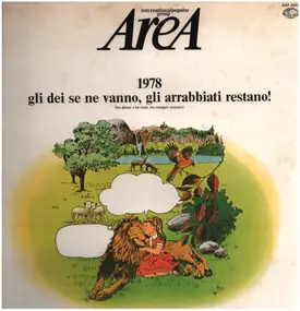 Area - 1978 Gli Dei Se Ne Vanno, Gli Arrabbiati Restano!