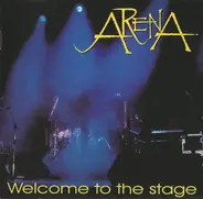 Arena - Welcome to the Stage
