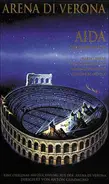 Giuseppe Verdi - Aida (Arena di Verona)