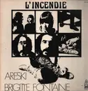 LP - Areski - Brigitte Fontaine - L'Incendie - Gatefold / + Insert