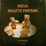 Areski - Brigitte Fontaine - Le Bonheur