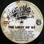 LP - Argy Bargy - The Likes Of Us - Reissue