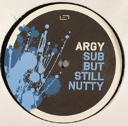 Argy - Sub But Still Nutty