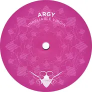 Argy - UNRELIABLE VIRGIN