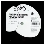 Argenis Brito & Miguel Toro - Black Shoes