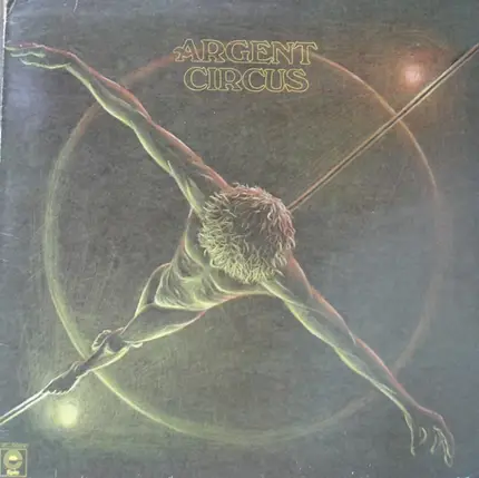 Argent - Circus