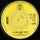 7'' - Argent - It's Only Money Part 2 - Knockout Centre