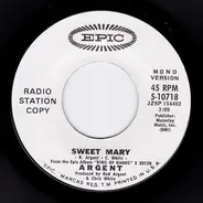 Argent - Sweet Mary (Mono) / Sweet Mary (Stereo)