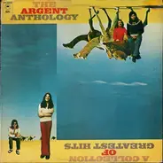 Argent - The Argent Anthology - A Collection Of Greatest Hits