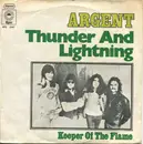 7inch Vinyl Single - Argent - Thunder And Lightning
